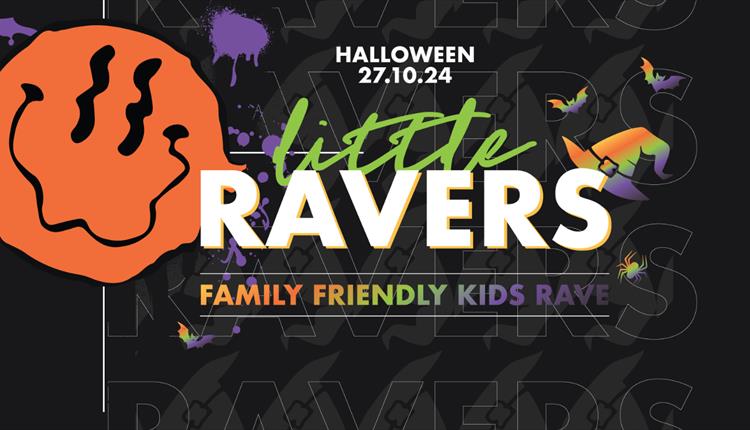 Little Ravers | Family Friendly Halloween at Sailors