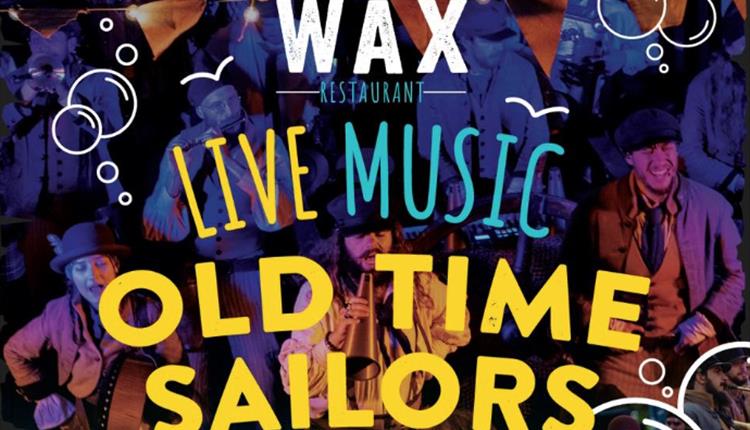 Old Time Sailors at WAX Watergate Bay