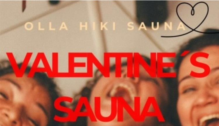 Valentines Sauna @ Olla Hiki Sauna