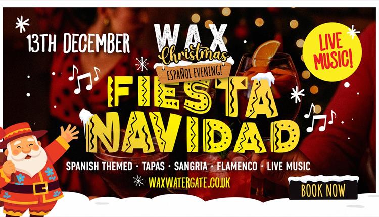 FIESTA NAVIDAD at WAX!