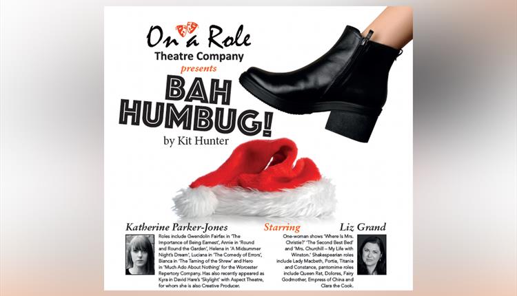 BAH HUMBUG!  Presented by On A Role Theatre Co @ Newquay's Lane Theatre 2024