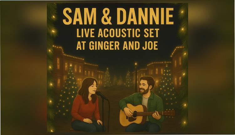 Sam & Dannie at Ginger & Joe