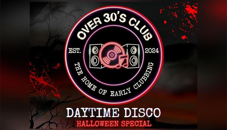 Over 30s Halloween Special Daytime Disco at Sailors