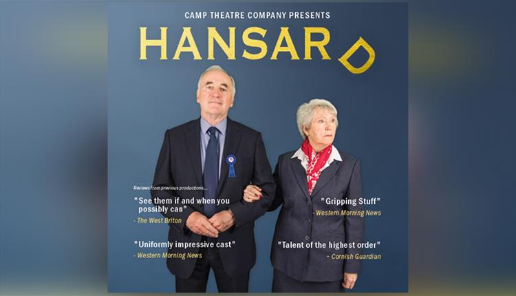 Camp Theatre Company presents 'Hansard' @ Newquay's Lane Theatre 2024