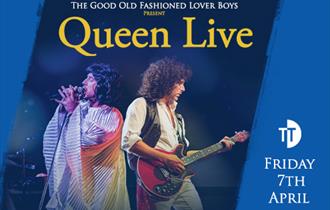 The Good Old Fashioned Lover Boys present Queen Live at Tall Trees Cabaret Bar