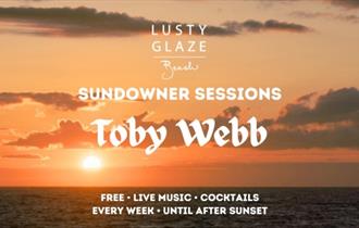 Lusty Glaze Beach Sundowner Sessions  - Toby Webb