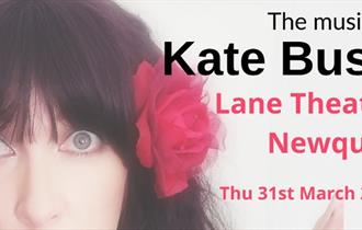 The music of KATE BUSH at Lane Theatre