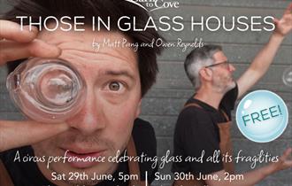 Carn to Cove - "Those in Glass Houses" at Newquay Fly Cellars