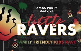 Little Ravers | Family Friendly Christmas Rave