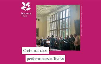 Christmas Choir Performances at Trerice - various dates in Dec 2024