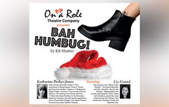 BAH HUMBUG!  Presented by On A Role Theatre Co @ Newquay's Lane Theatre 2024