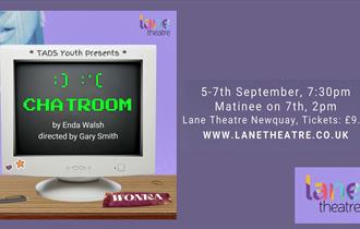 CHATROOM: Presented by TADS Youth @ Newquay's Lane Theatre 2024