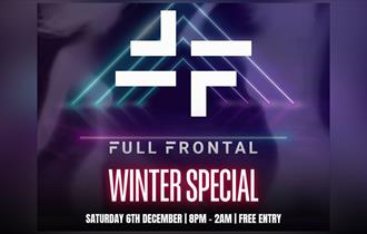 Winter Special with Full Frontal at Whiskers