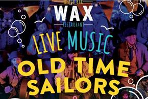 Old Time Sailors at WAX Watergate Bay