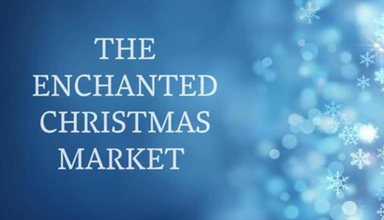 The Enchanted Christmas Market