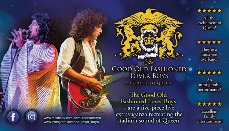 The Good Old Fashioned Lover Boys - Queen Tribute at Lane Theatre
