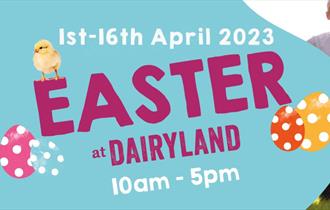 Easter at Dairyland 2023
