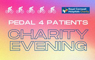 Pedal 4 Patients Charity Evening at The Boathouse on Newquay Harbour
