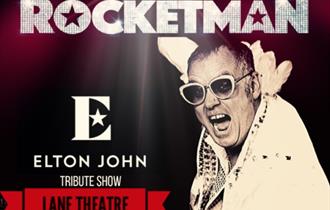 ROCKETMAN The Elton John Tribute at Lane Theatre