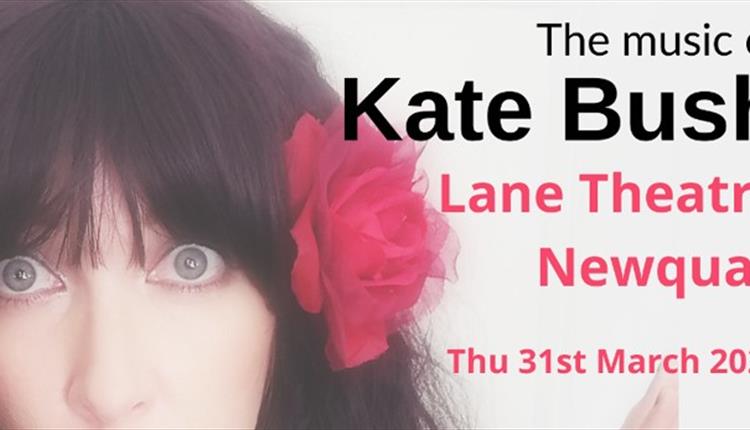 The music of KATE BUSH at Lane Theatre