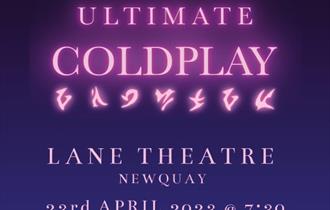 Ultimate Coldplay (Tribute) at Lane Theatre