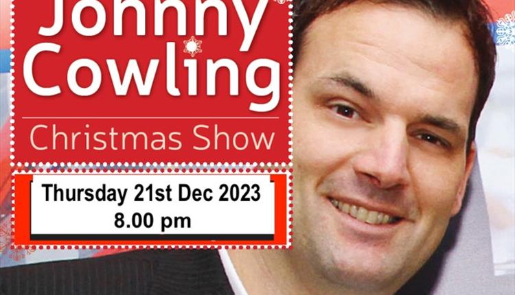 Johnny Cowling's Christmas Show at Lane Theatre