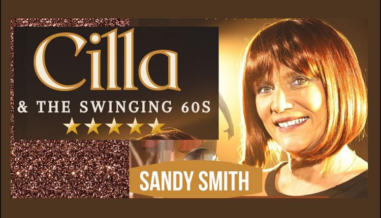 Cilla & The Swinging 60s at The Lane Theatre