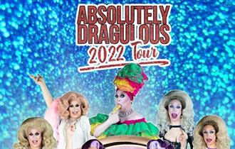 Absolutely Dragulous 2022 Tour at the Lane Theatre
