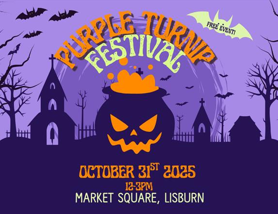 Image shows purple poster with orange and white written text advertising purple turnip festival in Lisburn