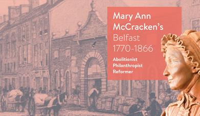 Mary Ann McCracken's Belfast Map