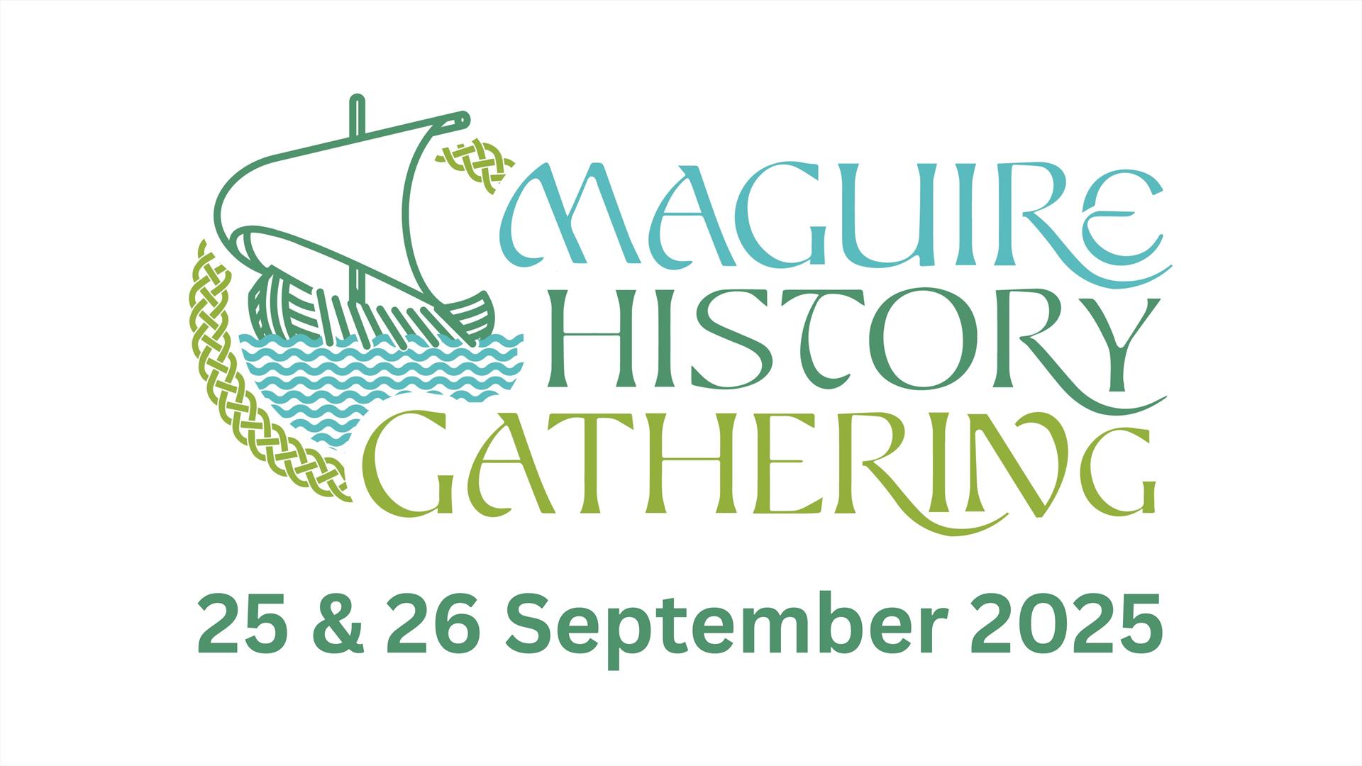 Maguire History Gathering