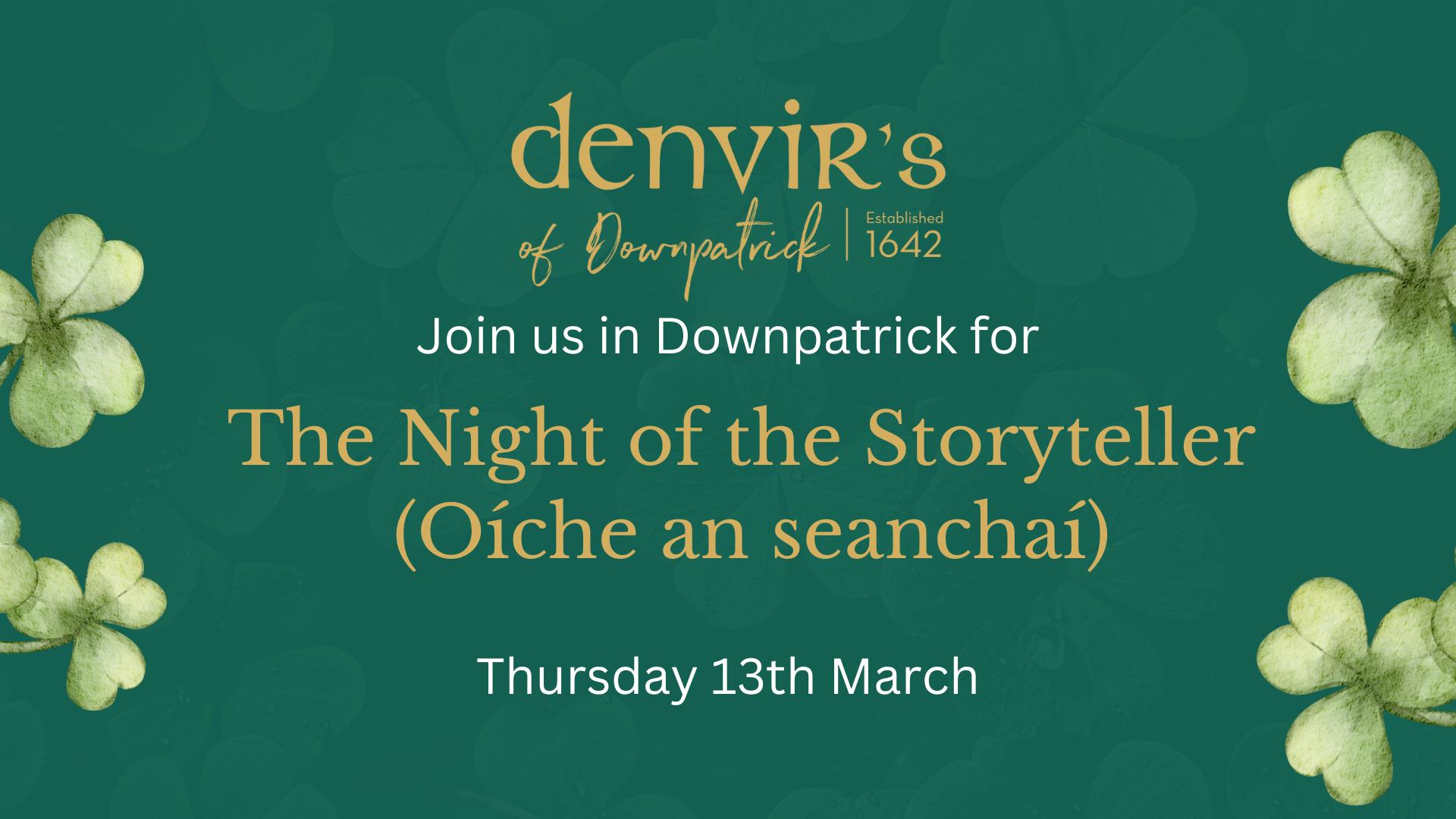 Green background with 4 shamrocks around the side with details of The Night of Storytelling evnet on 13 March detailed.