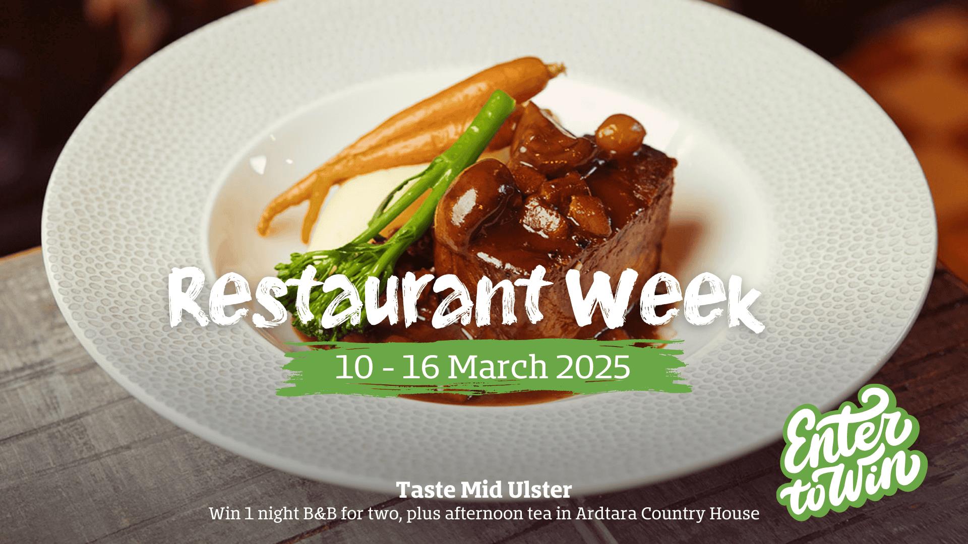 Taste Mid Ulster Restaurant Week