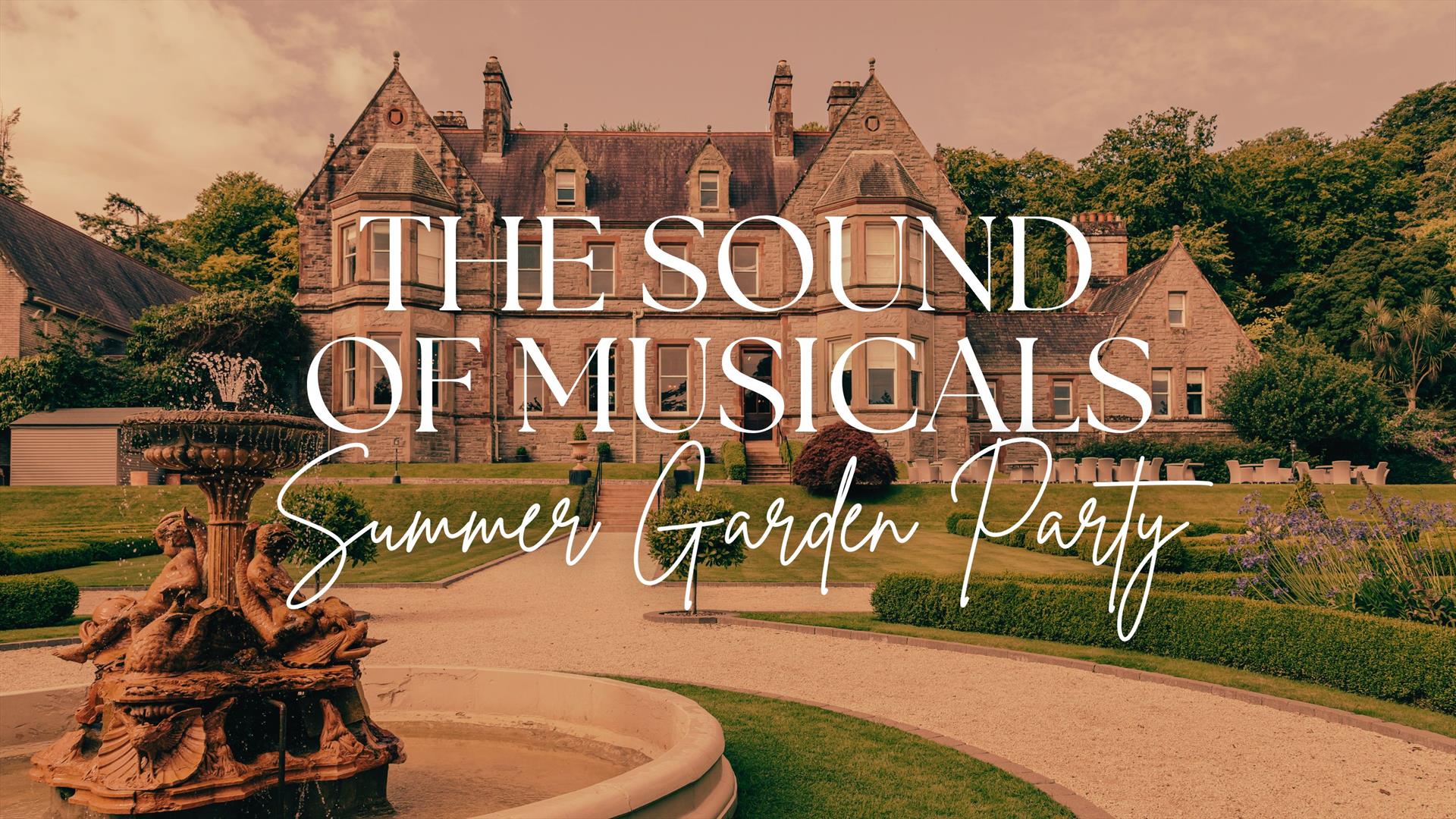 The Sound of Musicals: Summer garden party