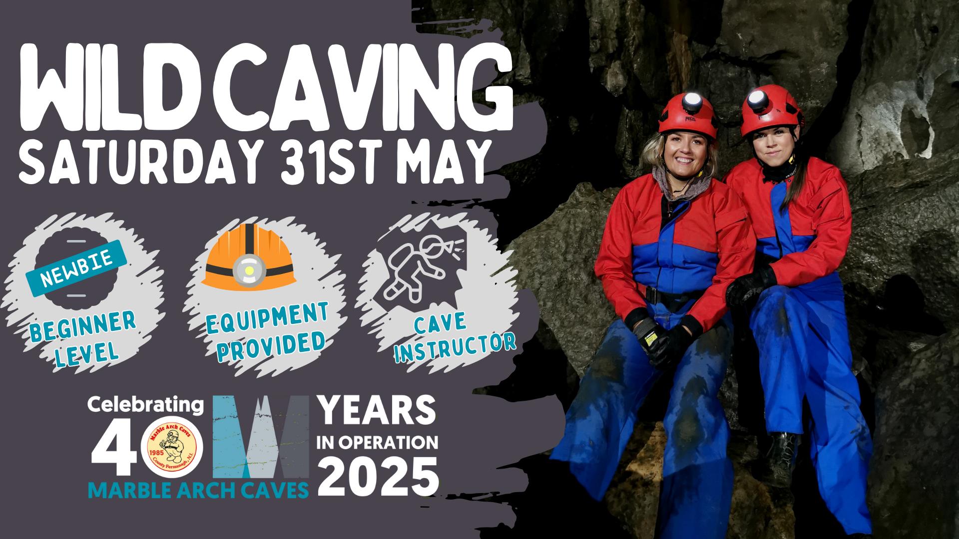 Wild Caving - Marble Arch Caves