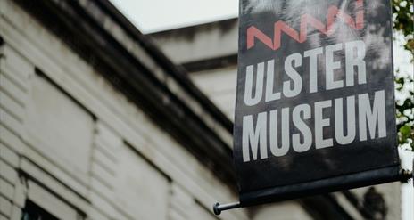 Sign outside the Ulster Museum