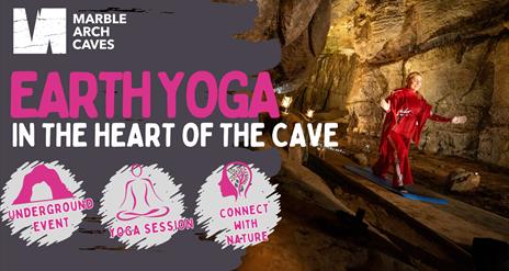 Earth Yoga - In The Heart Of The Marble Arch Cave