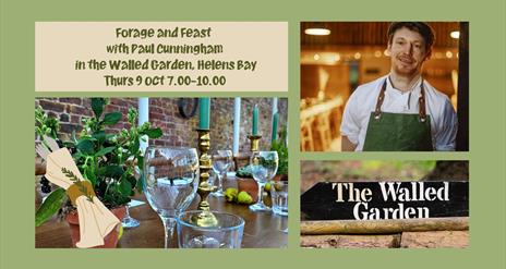 Forage & Feast with Paul Cunningham in the Walled Garden