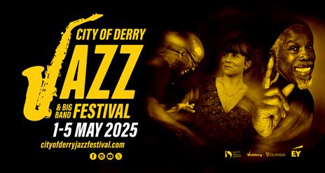 City of Derry Jazz & Big Band Festival