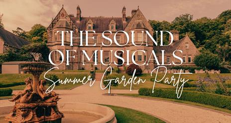 The Sound of Musicals: Summer garden party