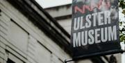 Sign outside the Ulster Museum