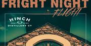 Image shows poster advertising Fright Night Flight in orange text with a green and black background and the walled structure of distillery showing in
