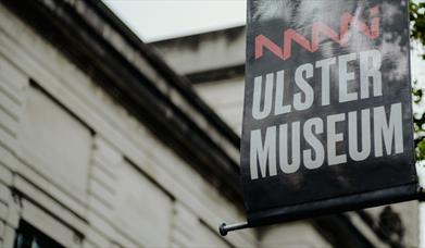 Sign outside the Ulster Museum