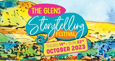 Glens Storytelling Festival front image