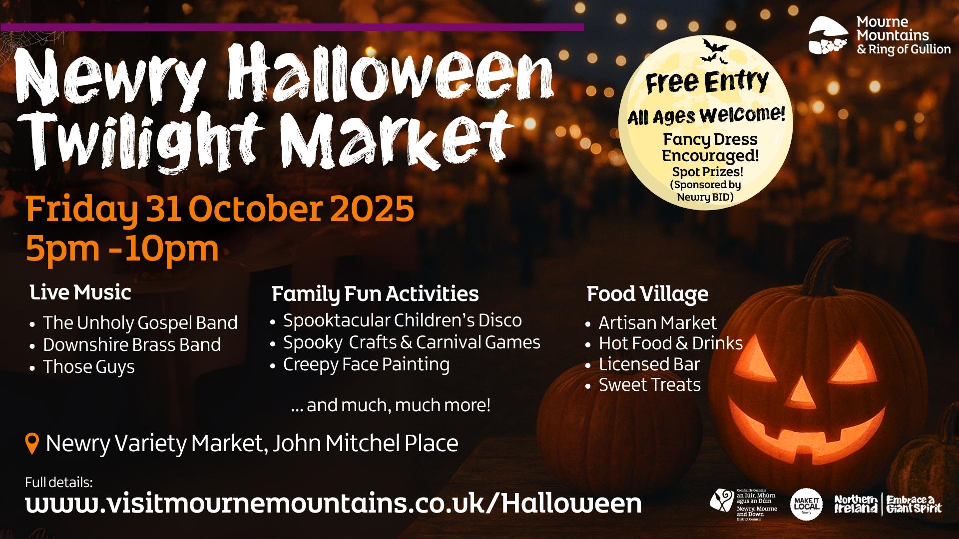 Graphic promoting Newry Halloween Twilight Market on 31 October 2025. Image of a Twilight Market at night with a glowing pumpkin in the right-hand cor Graphic promoting Newry Halloween Twilight Market on 31 October 2025. Image of a Twilight Market at night with a glowing pumpkin in the right-hand cor