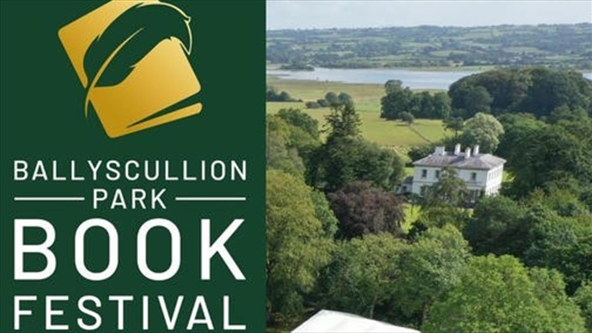 Drone image of Ballyscullion house with Ballyscullion Park Book Festival written on a green background