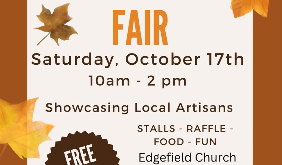Edgefield Craft Fair 17th Oct 10-2pm - Free Entry