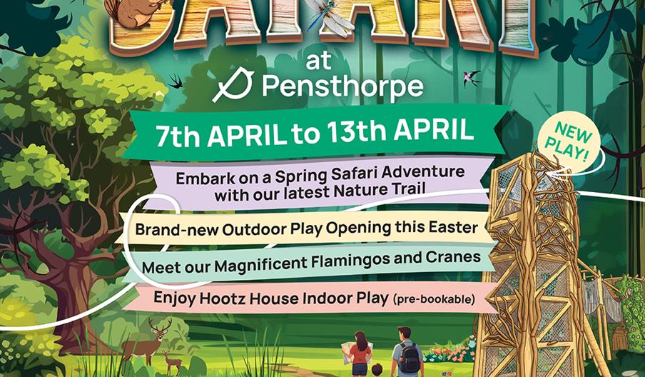 Illustrated poster titled "Spring Safari at Pensthorpe," advertising an event from 7th April to 13th April. The design shows a vibrant woodland scene