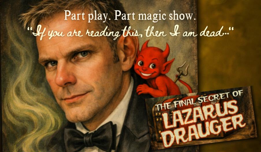 The Final Secret of Lazarus Drauger at Westacre Theatre