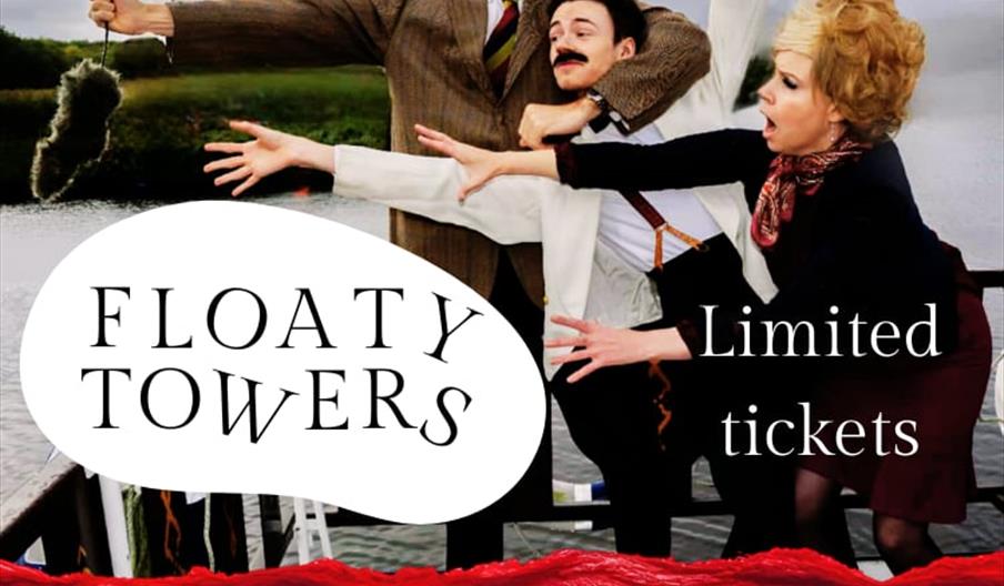 Floaty Towers. A Fawlty Towers Tribute Comedy Night on the Norfolk Broadst